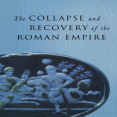 Michael Grant - Collapse and Recovery of the Roman Empire (Retail)