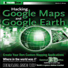 Hacking Google Maps and Google Earth ( PDFDrive ) Hacking Google Maps and Google Earth ( PDFDrive )