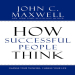 How Successful People Think ( PDFDrive )