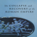 Michael Grant - Collapse and Recovery of the Roman Empire (Retail)